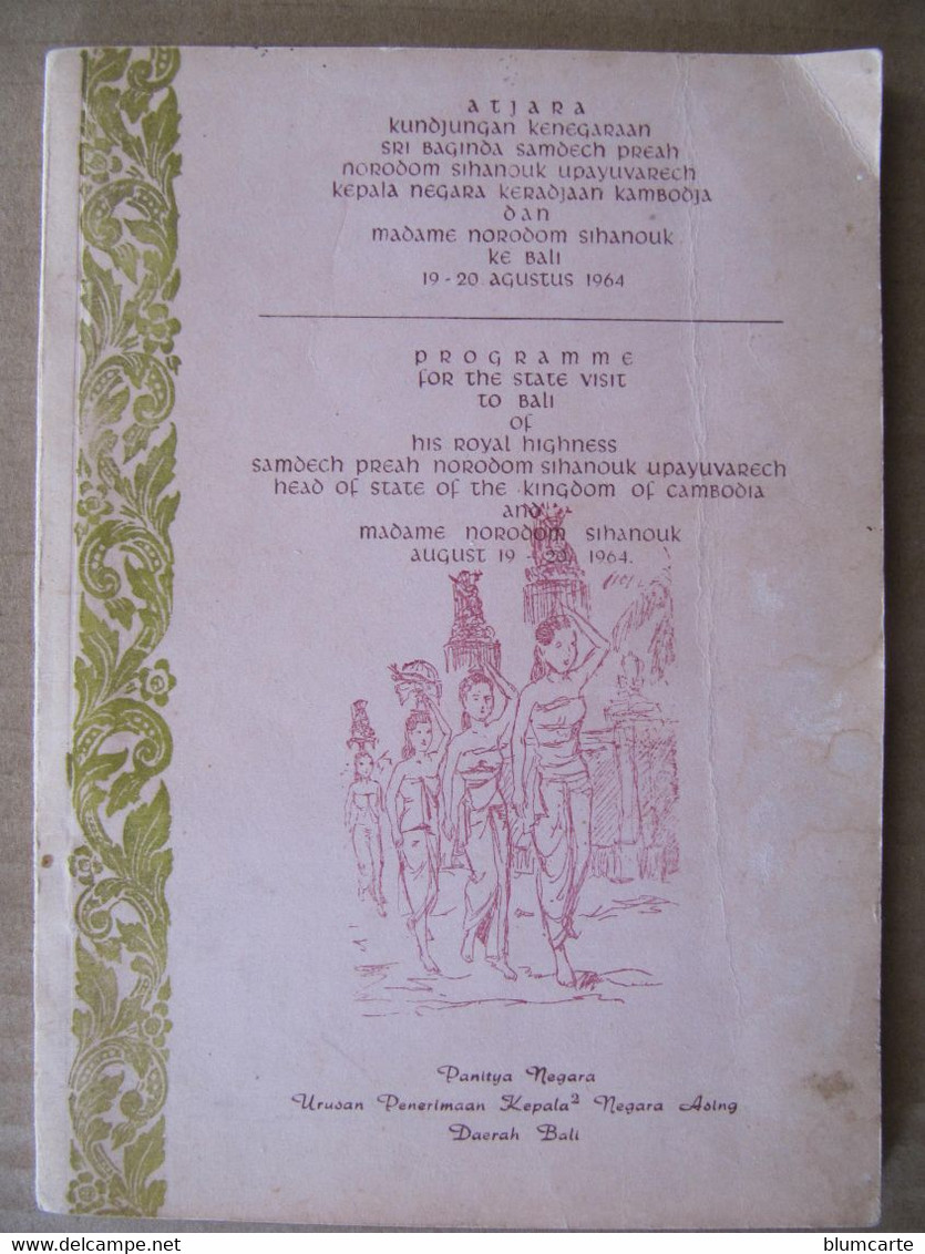 PROGRAMME VISITE NORODOM SIHANOUK ROI DU CAMBODGE A BALI - AOÛT 1964 (En Anglais Et Indonésien) - Asie