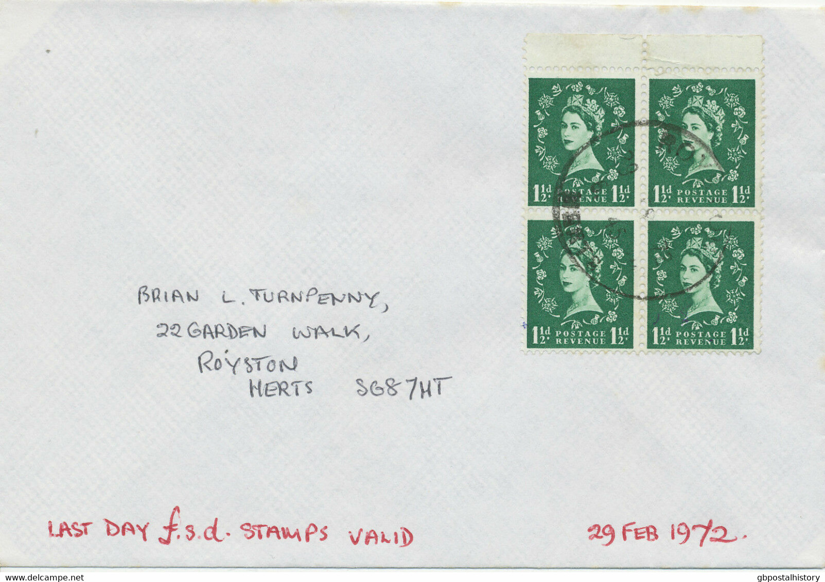 GB 1972 Wilding 1 1/2 D (block Of Four) Last Day Cover (Last Day £.s.d.) RRR!! - 1971-1980 Em. Décimales