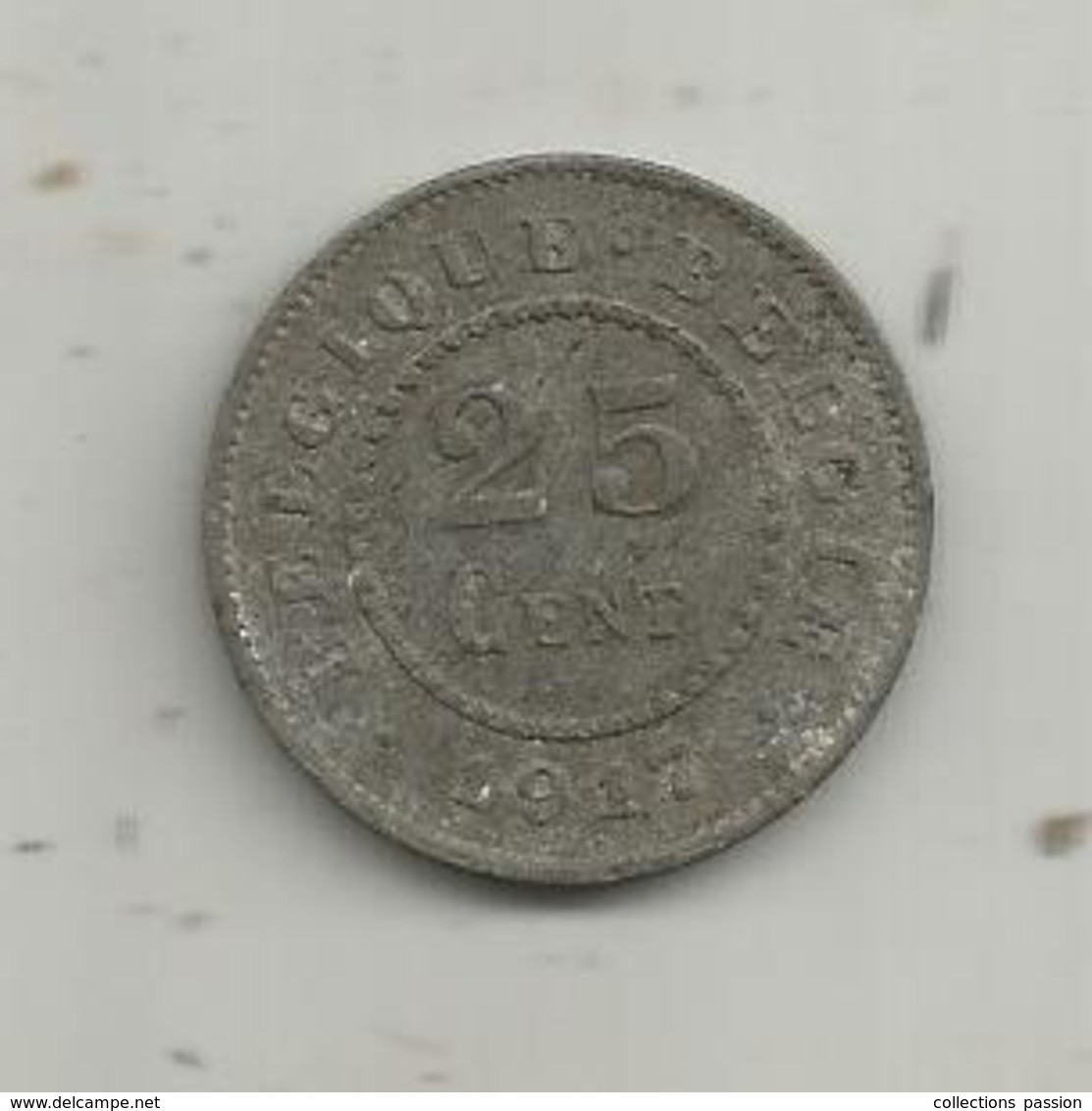 Monnaie ,Belgique , 25 Cent. ,  1917 - 25 Centimes