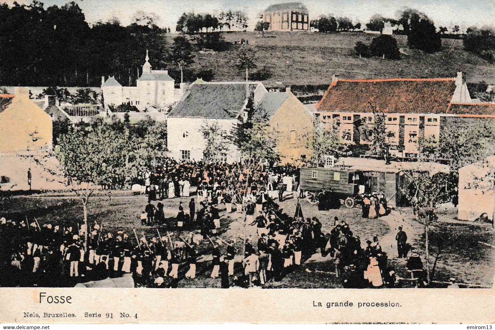 Fosse La Ville La Grande Procession 1904 Fêtes Septennales Nels Série 91 Couleurs - Fosses-la-Ville