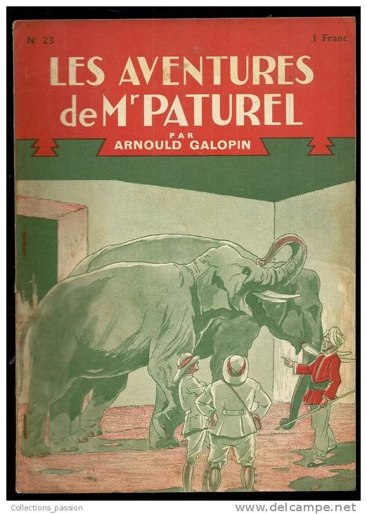 Livres D'aventures, Les Aventures De Mr Paturel, André Galopin, N° 23, M. John Stick, Détective- Frais De Port  : € 1.95 - Autres & Non Classés