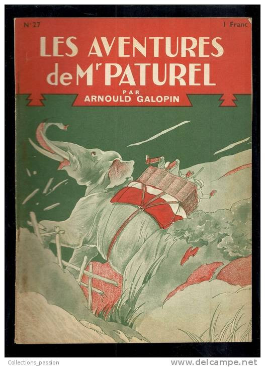 Livres D'aventures - Les Aventures De Mr Paturel - André Galopin - N° 27 - Dans Le Piège - Frais De Port  : € 1.95 - Autres & Non Classés