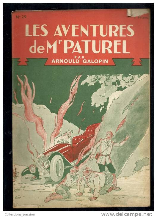 Livres D'aventures - Les Aventures De Mr Paturel - André Galopin - N° 29 - La "Galera" - Frais De Port  : € 1.95 - Other & Unclassified