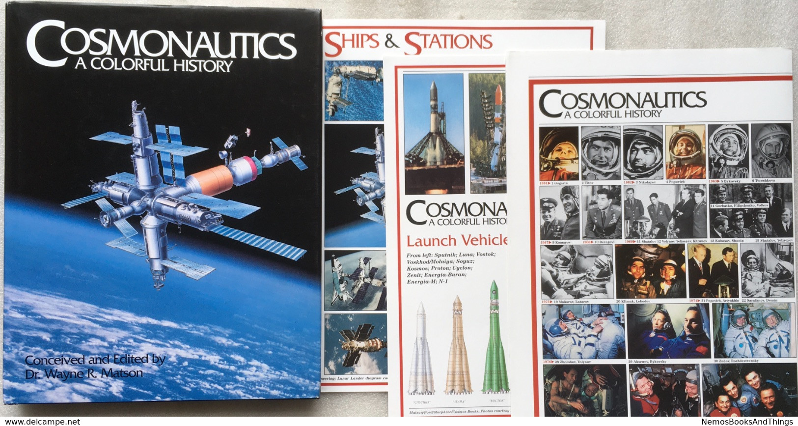 Cosmonautics, A Colorful History + 3 Posters - Dr. Wayne - R. Matson - 1994 - Space Program - USSR - Soviet Russian - Sonstige & Ohne Zuordnung