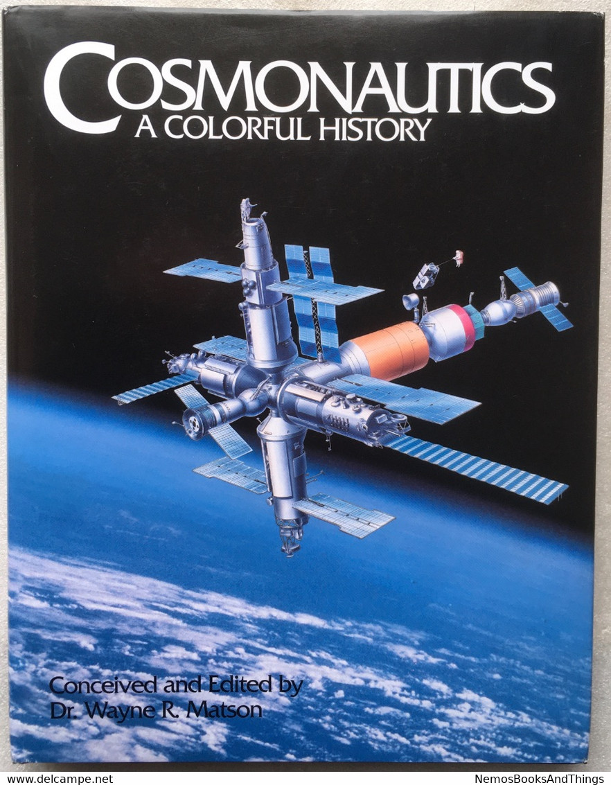 Cosmonautics, a colorful history + 3 posters - Dr. Wayne - R. Matson - 1994 - Space Program - USSR - Soviet Russian