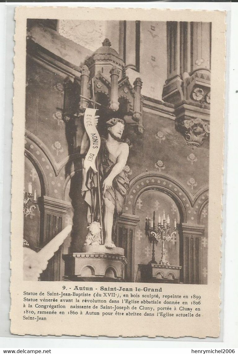 71 Autun St Jean Le Grand Statue De Saint Jean Le Baptiste Repeinte En 1899 Vénérée Avant La Révolution ..ed Truchot - Autun
