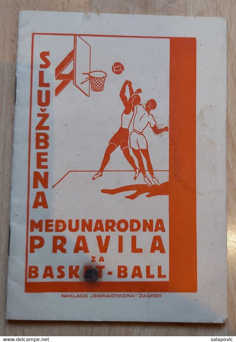 Basketball, Službena Međunarodna Pravila Za Basket-ball 1933 Kosarka Naklada "Gimnastikona" Zagreb Kingdom Jugoslavia - Livres