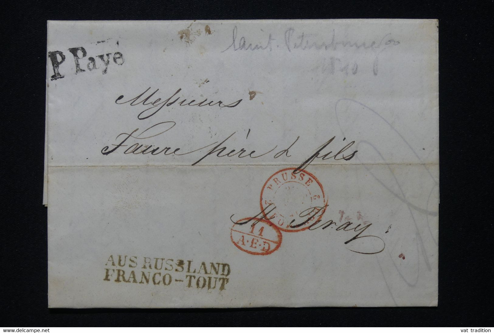 RUSSIE - Lettre De St Petersbourg Pour La France En 1840 En Port Payé , Voir Cachets Recto Et Verso - L 90966 - ...-1857 Vorphilatelie