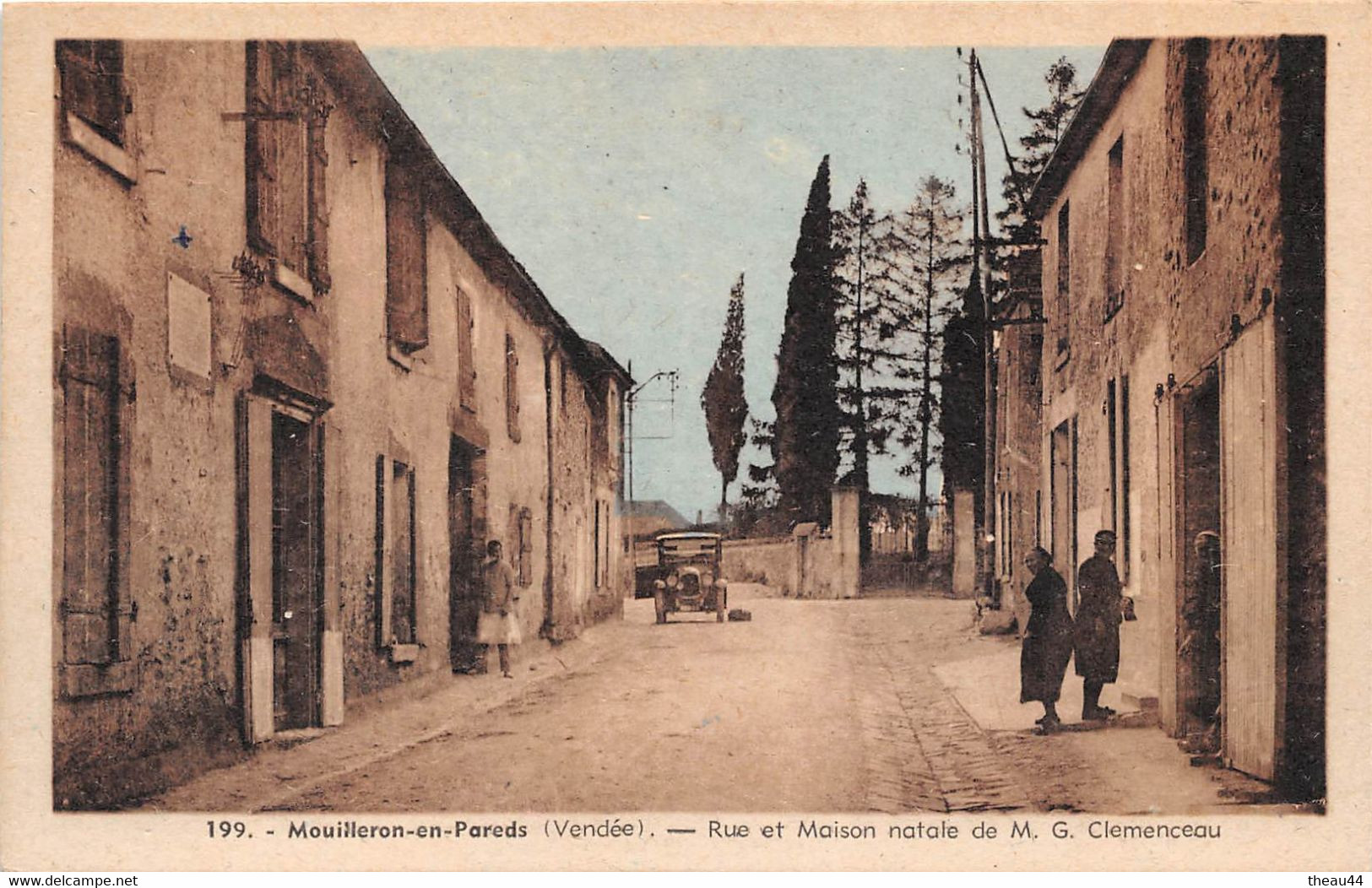 Lot De 2 Cartes De MOUILLERON-en-PAREDS  -  Rue Et Maison Natale De Clémenceau, Hôtel Du Tigre, Place De L'Eglise - Mouilleron En Pareds