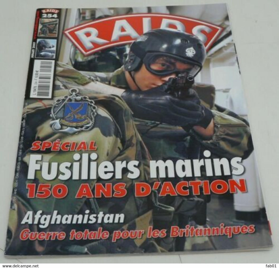 Raids 254,envoi Offert.(Spécial Fusiliers Marins 150 Ans-Afgha:guerre Totale Pour Les Anglais) - Altri & Non Classificati