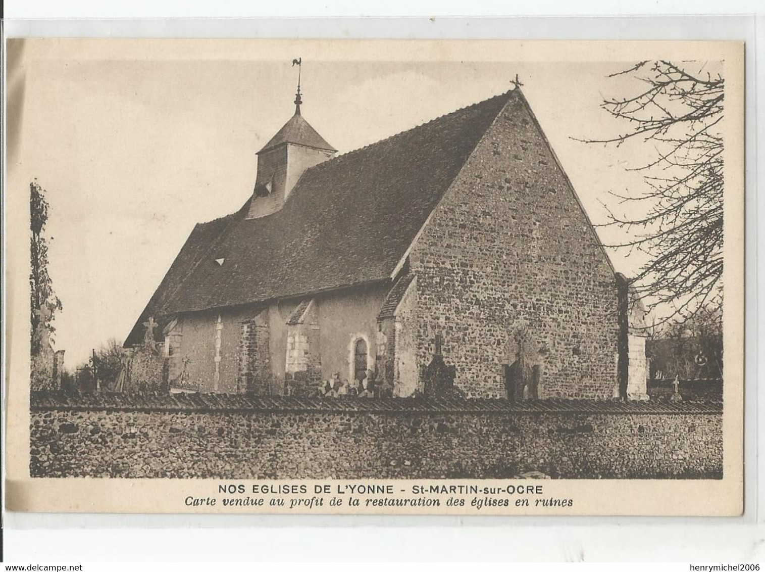 89 Yonne St Martin Sur Ocre église Carte Vendue Au Profit De La Restauration Des églises En Ruine Cliché Harry Auxerre - Autres & Non Classés