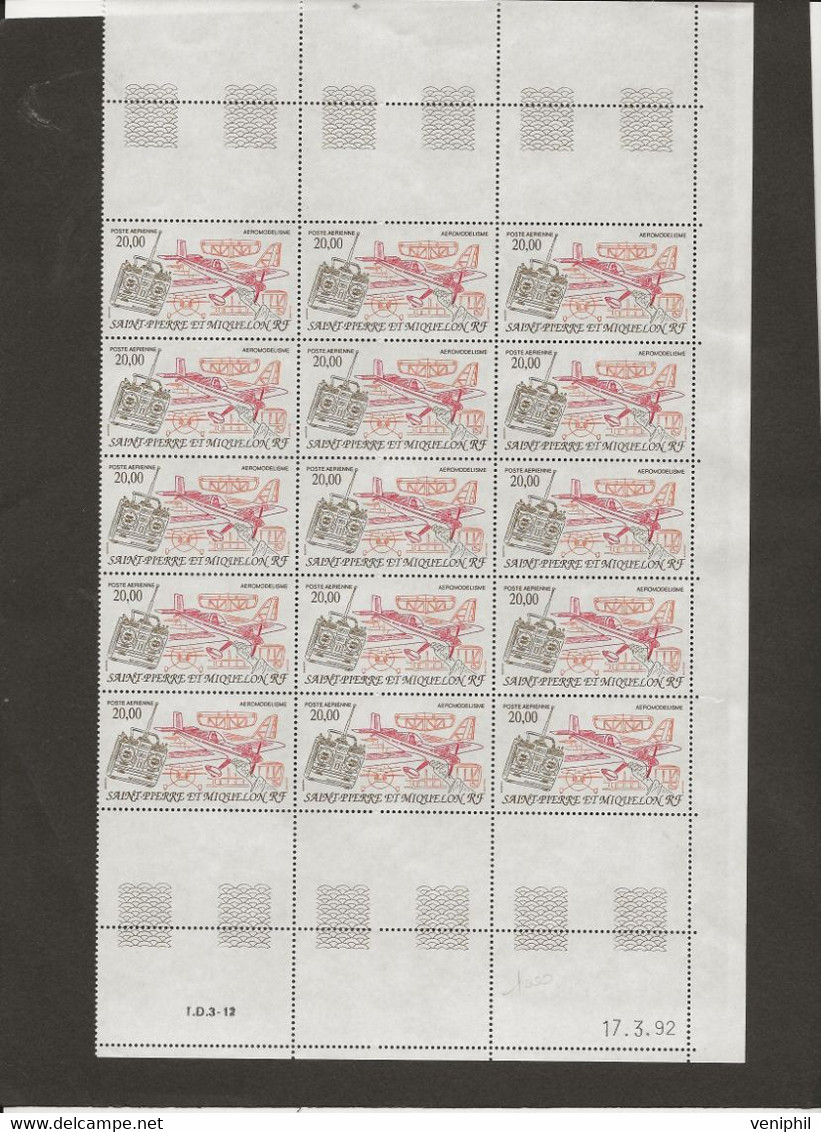 ST PIERRE ET MIQUELON - POSTE AERIENNE N° 71 - 15 EXEMPLAIRES SANS CHARNIERE -COIN DATE 17-03-92 -COTE :135 € € - Unused Stamps