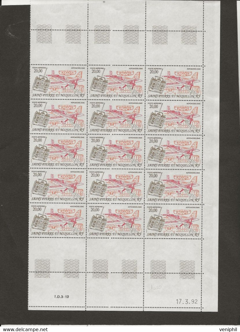 ST PIERRE ET MIQUELON - POSTE AERIENNE N° 71 - 15 EXEMPLAIRES SANS CHARNIERE -COIN DATE 17-03-92 -COTE :135 € € - Neufs