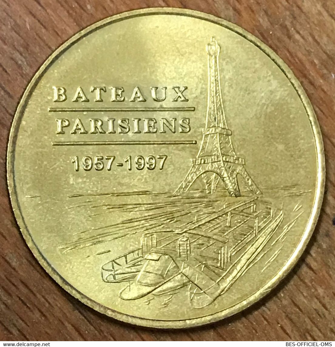 75007 PARIS BATEAUX PARISIENS MDP 2000 MEDAILLE SOUVENIR MONNAIE DE PARIS JETON TOURISTIQUE MEDALS COINS TOKENS - 2000