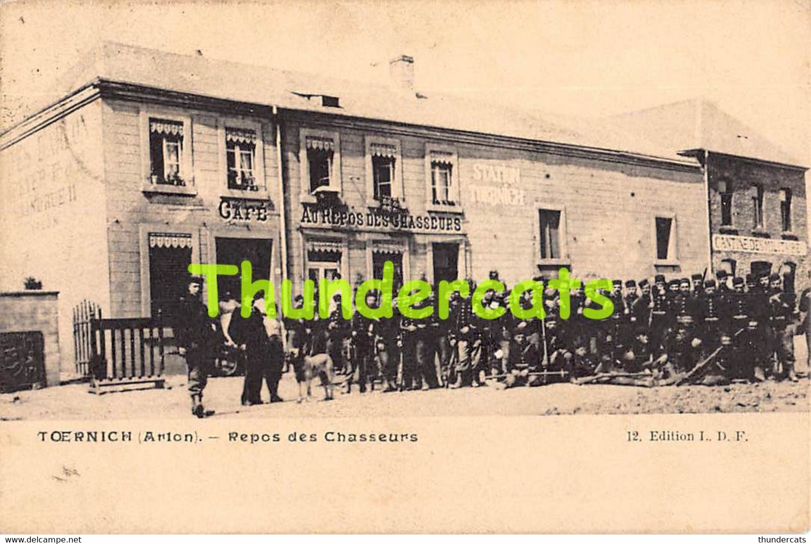 CPA ARLON TOERNICH REPOS DES CHASSEURS - Arlon