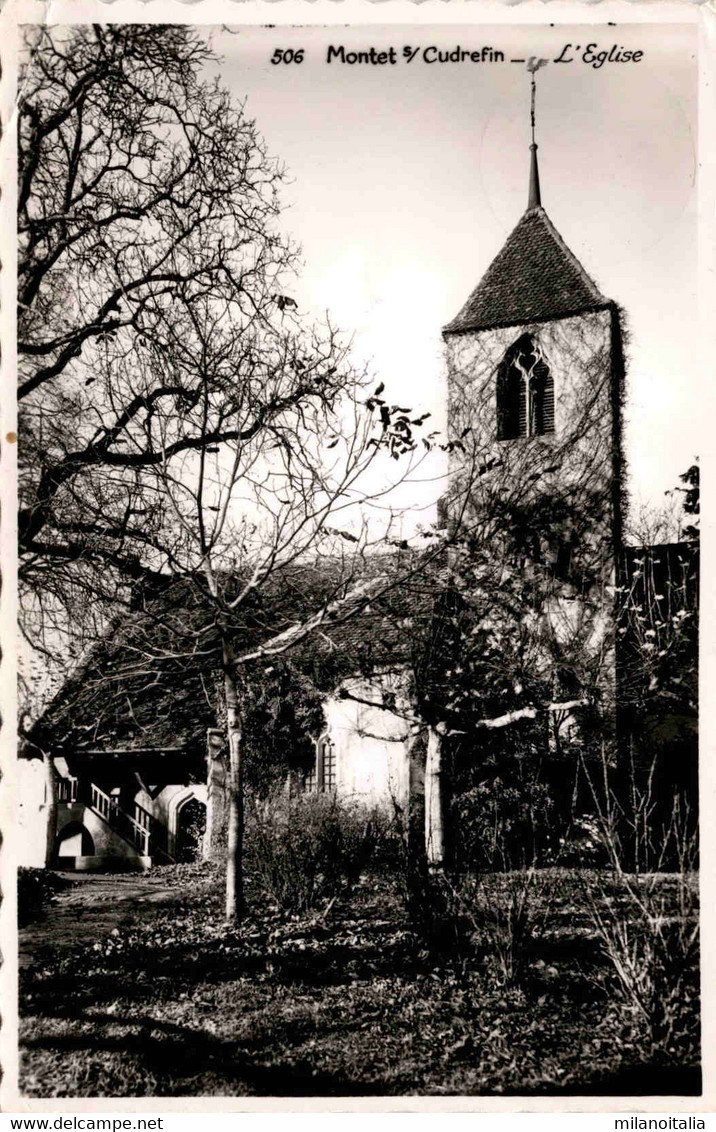 Montet S/Cudrefin - L'Eglise (506) * 22. 9. 1947 - Cudrefin