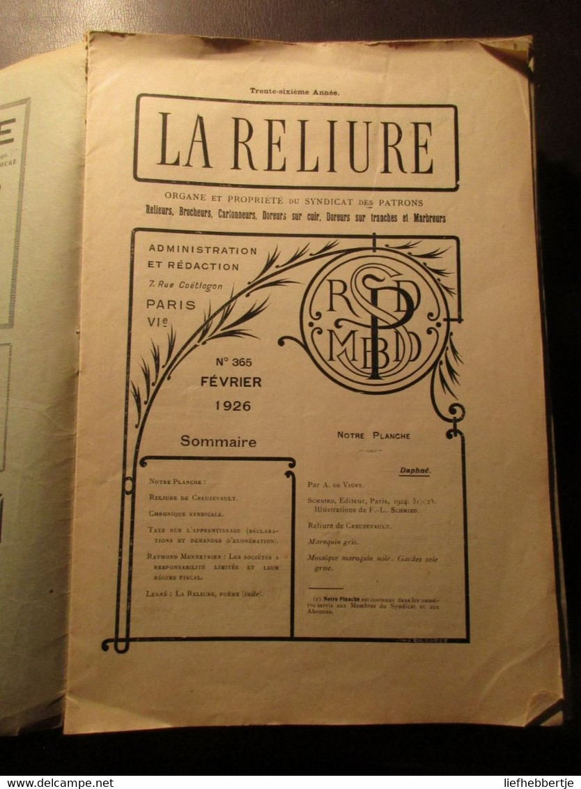 La Reliure : Revue Du Syndicat Des Patrons - Boekbinderij Boekbinden Boekband Boekrestauratie 1926-1934 - Prácticos