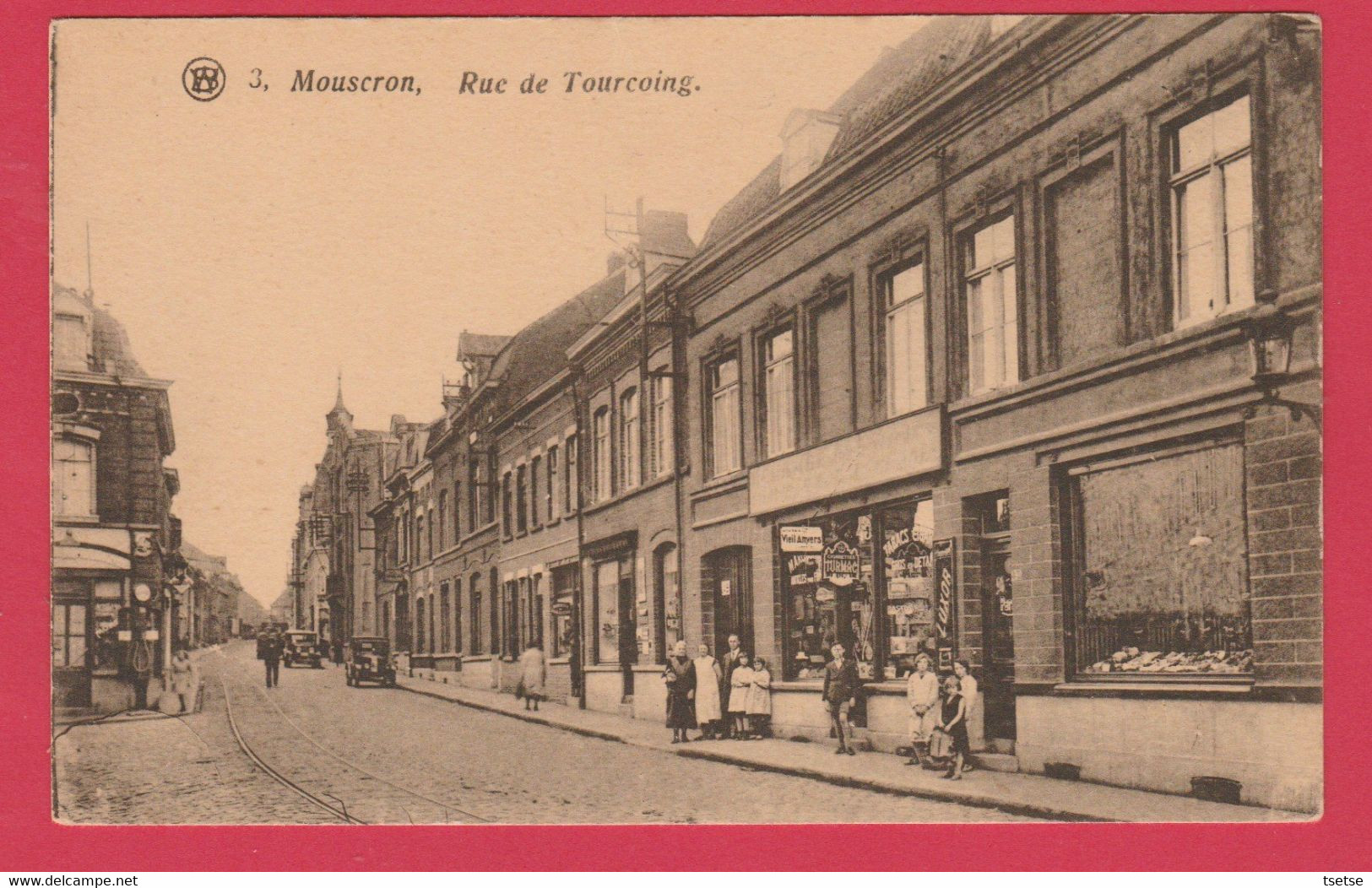 Mouscron - Rue De Tourcoing ... Magasins ( Voir Verso ) - Moeskroen