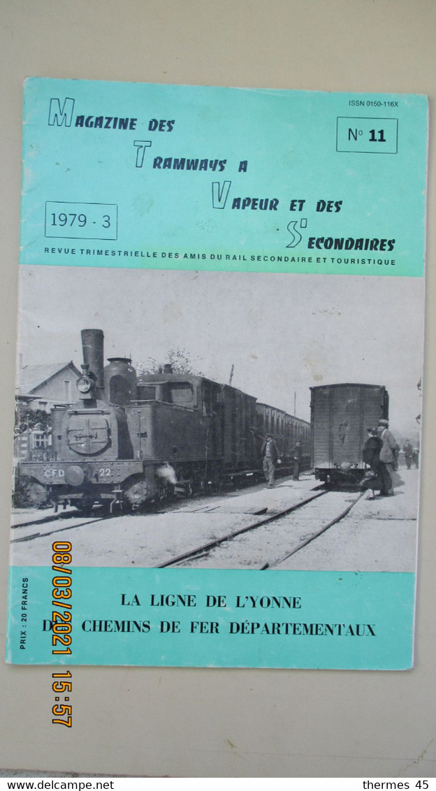 CHEMINS DE FER DEPARTEMENTAUX / LIGNE DE L'YONNE / MAGAZINE ...N° 11- 1979-3 - Eisenbahnen & Bahnwesen