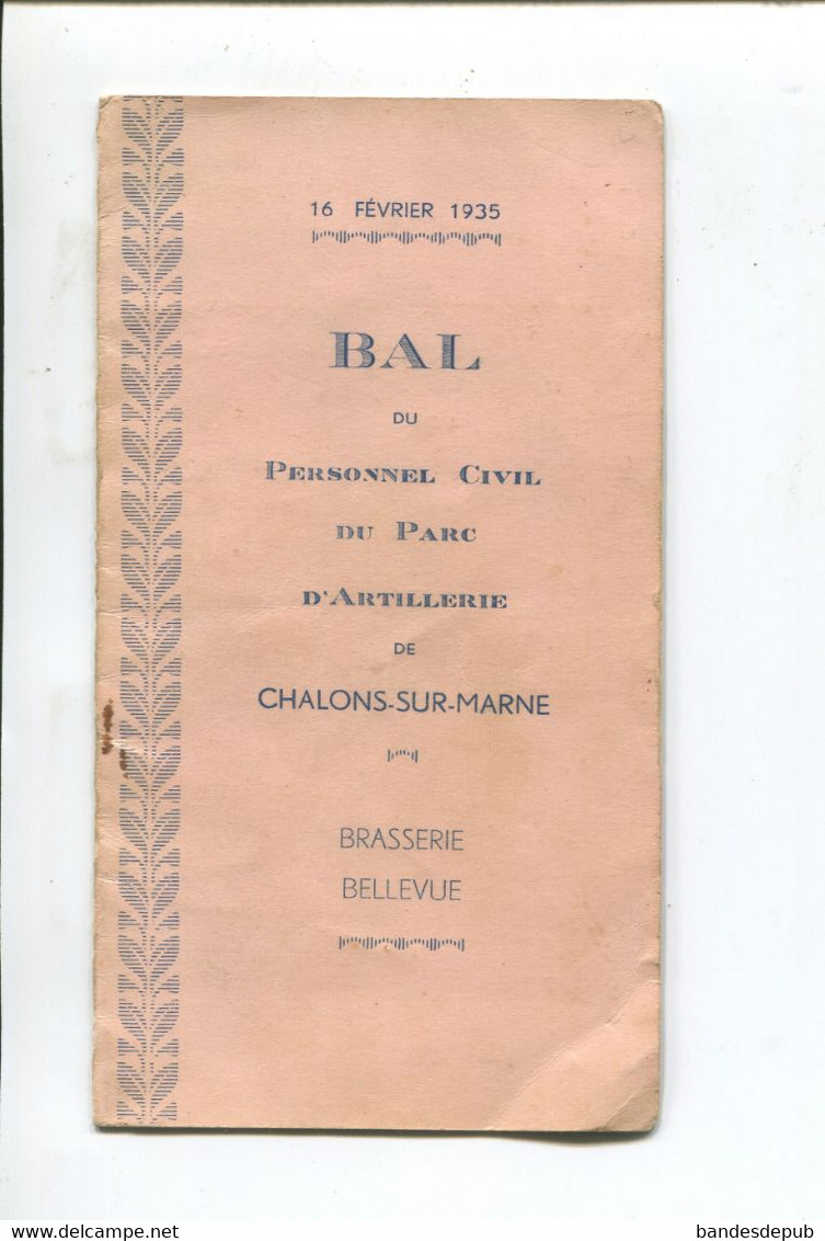 CHALONS SUR MARNE Carnet De Bal  Personnel Civil Du Parc D'artillerie Brasserie Bellevue 1935 Orchestre My Kid Jazz Capy - Programs