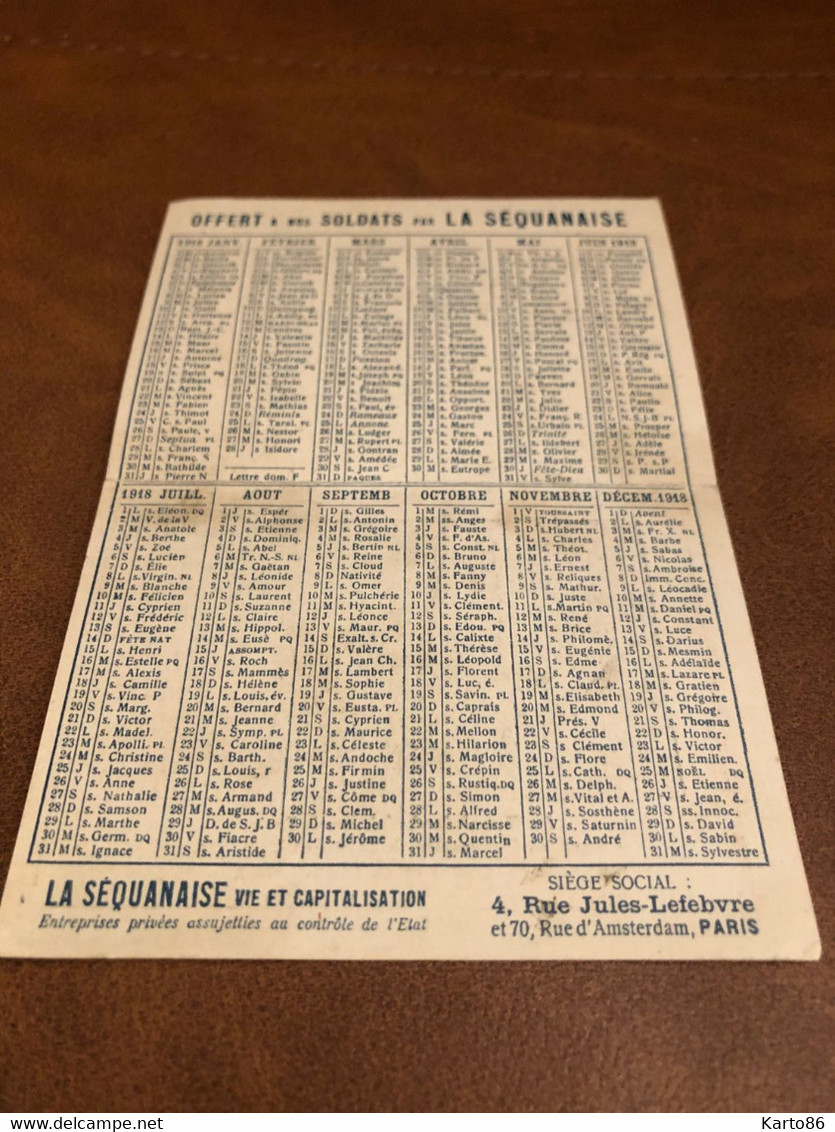 Petit Calendrier Ancien Publicitaire 1918 * Assurances LA SEQUANAISE Séquanaise - Guerre 14/18 Ww1 * Calendar Illustré - Kleinformat : 1921-40