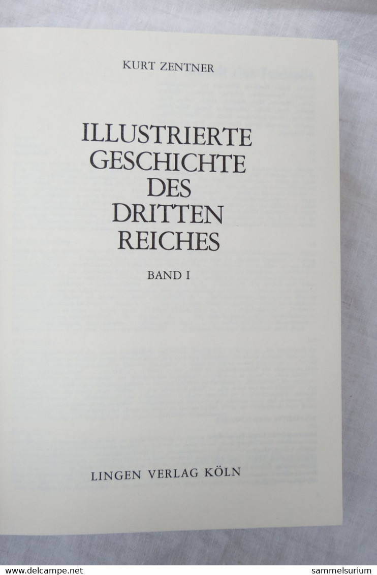 Dr. Kurt Zentner "Illustrierte Geschichte Des Dritten Reiches" Band 1 - Deutsch