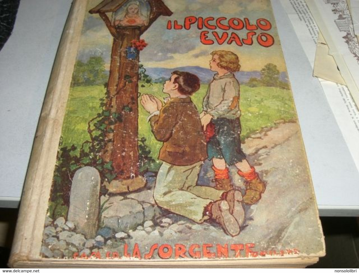 LIBRO"IL PICCOLO EVASO" RUFILLO UGUCCIONI -EDITRICE LA SORGENTE -COLLANA AZZURRA 1939 - Novelle, Racconti