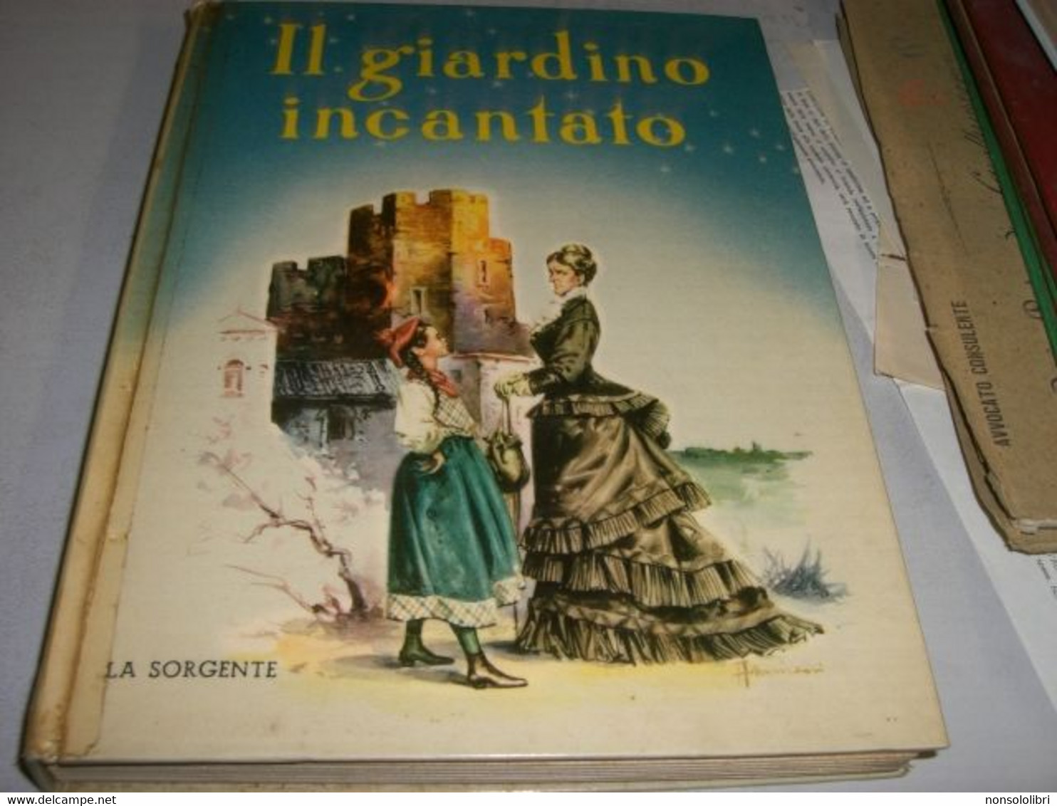 LIBRO" IL GIARDINO INCANTATO" EDITRICE LA SORGENTE 1954 - Novelle, Racconti