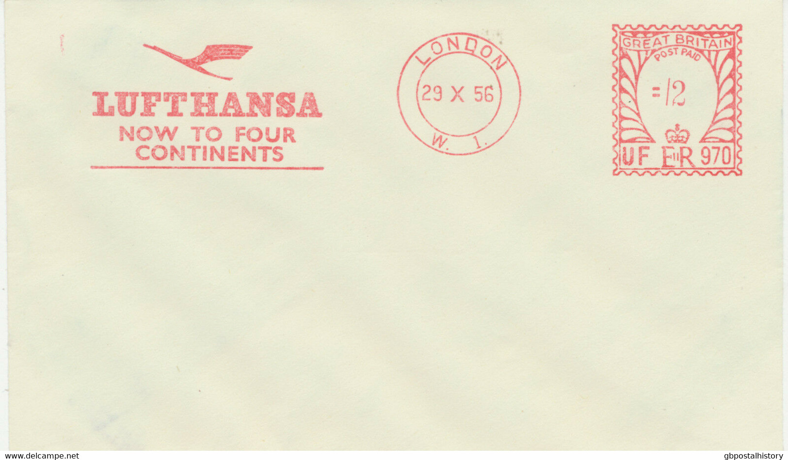 GB 1956 Rare LUFTHANSA-Slogan „LONDON W.I. / LUFTHANSA NOW TO FOUR CONTINENTS" - Covers & Documents