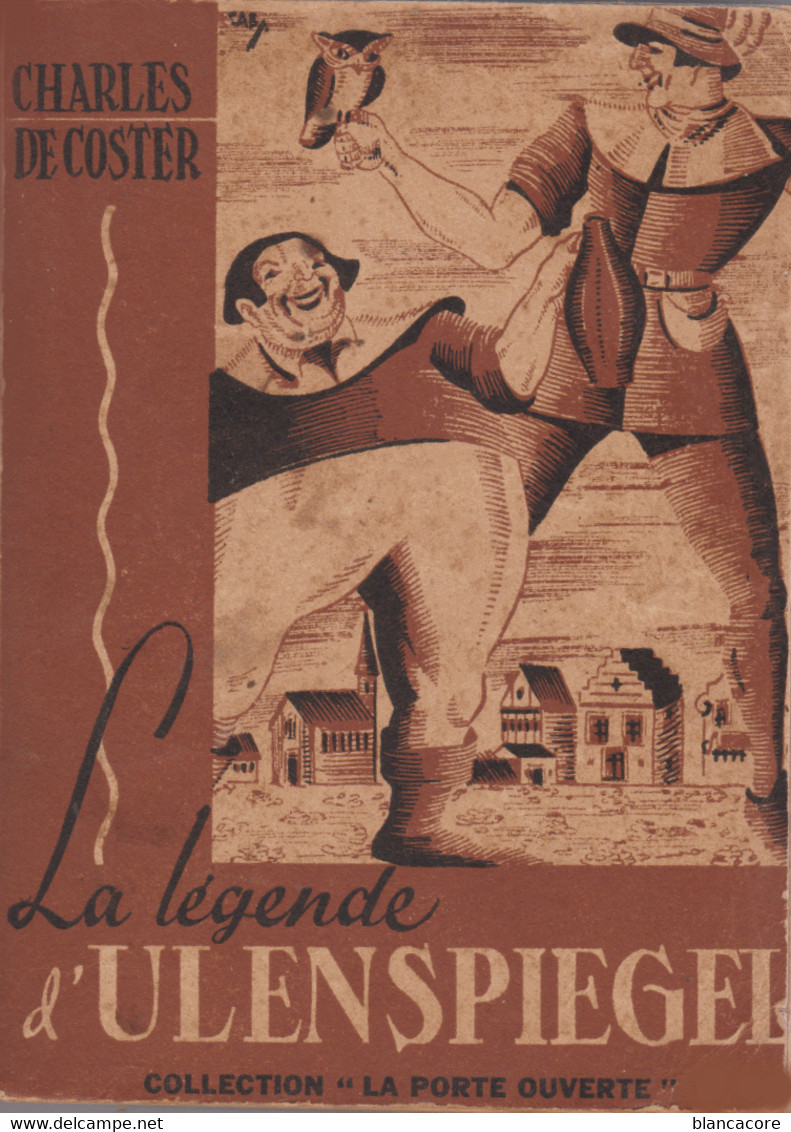 La Légende D'Ulenspiegel De Charles De Coster En 1942 Edition De La Toison D' Or à Bruxelles - Belgian Authors