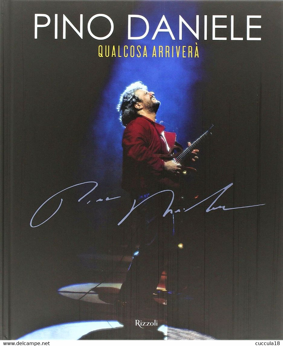 PINO DANIELE: QUALCOSA ARRIVERÀ NUOVO IMBALLATO!!!!!!!!!!! - Musik