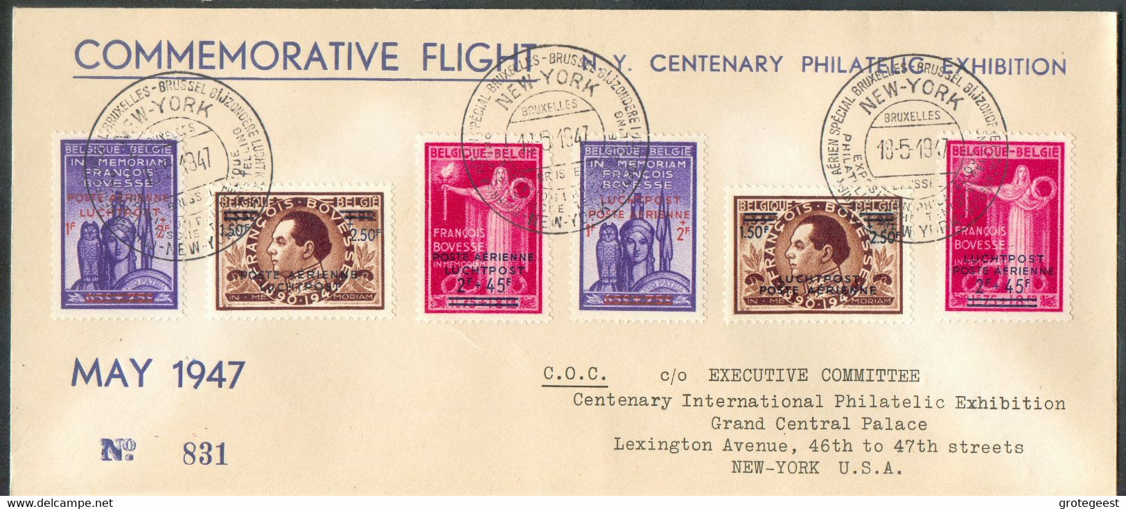 Ensemble De 3 Lettres COMMEMORATIVE FLIGHT N.Y. Centenary Philatelic Exhibition MAY 1947 Avec Séries De Tp Belges F. BOV - Autres & Non Classés