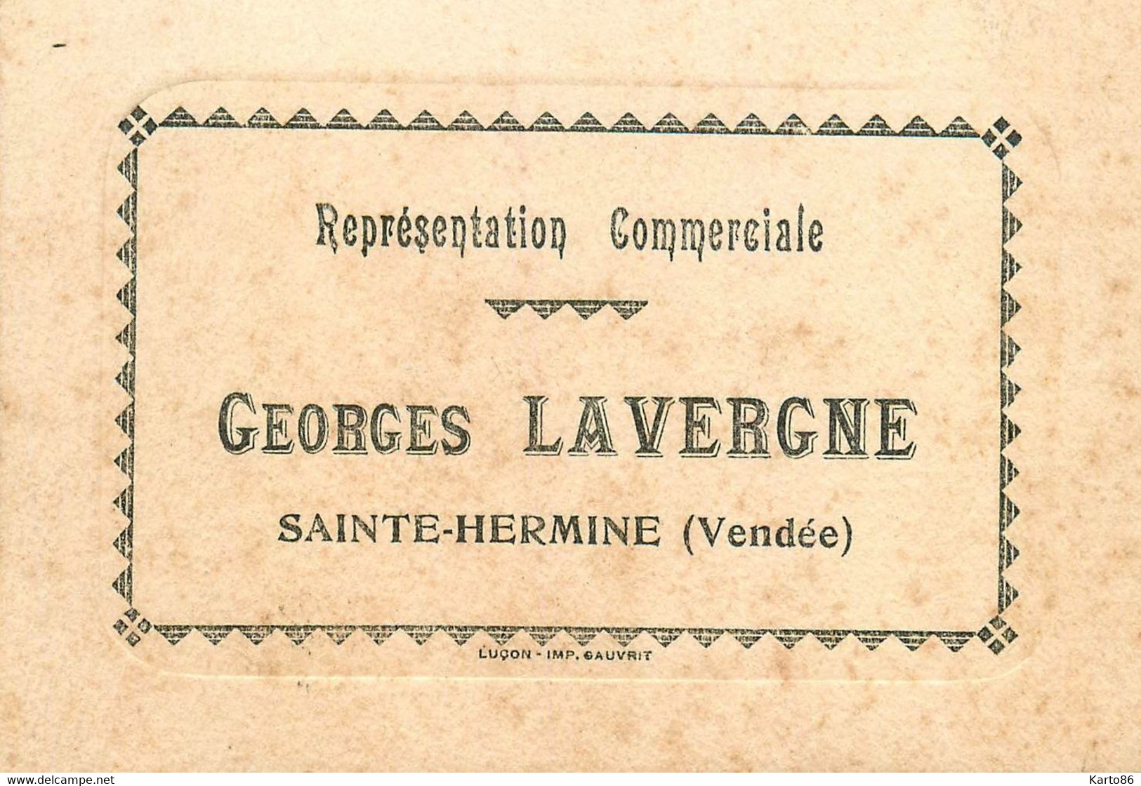 Ste Hermine * Georges LAVERGNE , Représantation Commerciale * Carte De Visite Ancienne Publicitaire Commercial - Sainte Hermine