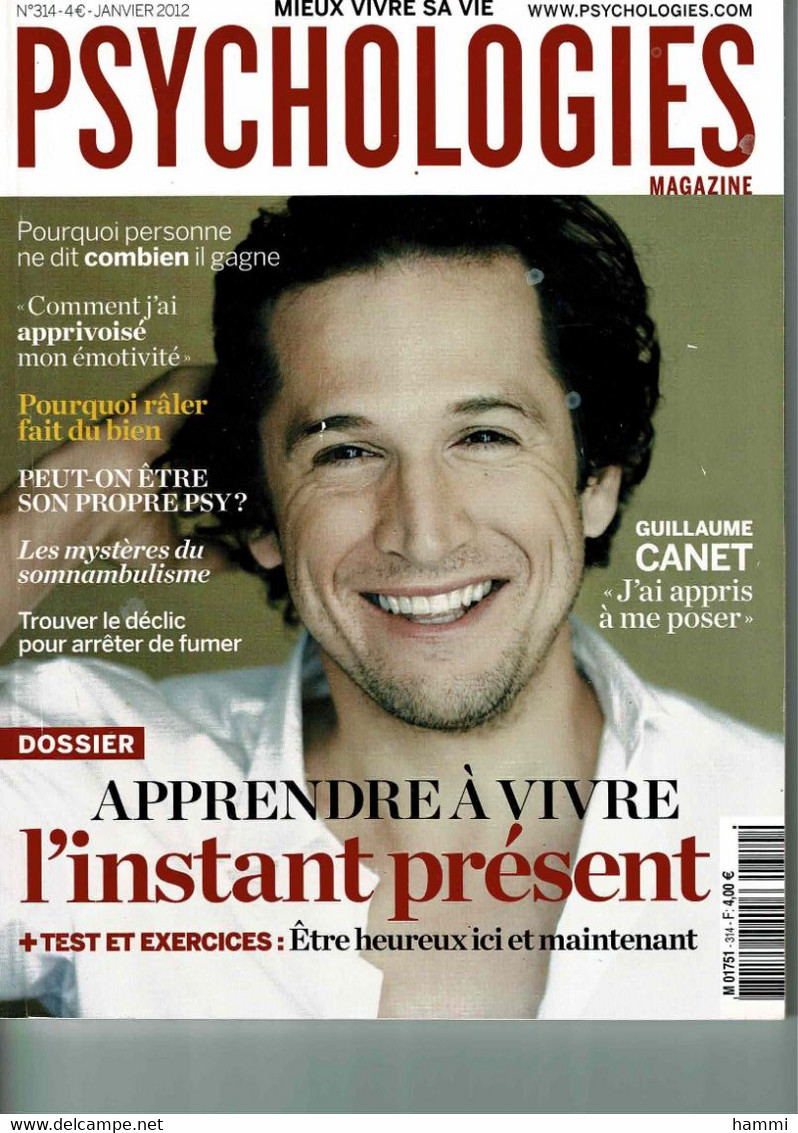 N°314 Janvier 12 PSYCHOLOGIES Guillaume Canet  Achat Immédiat - Médecine & Santé