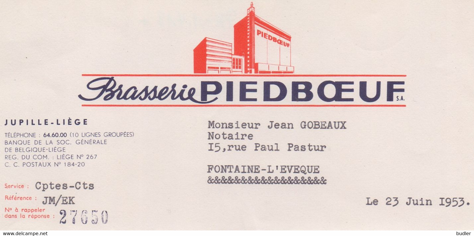 1953: Lettre De La ## Brasserie PIEDBOEUF S.A., JUPILLE-LIÈGE ##  à ## Mr. GOBEAUX à FONTAINE-l'ÉVÊQUE ## - Alimentaire