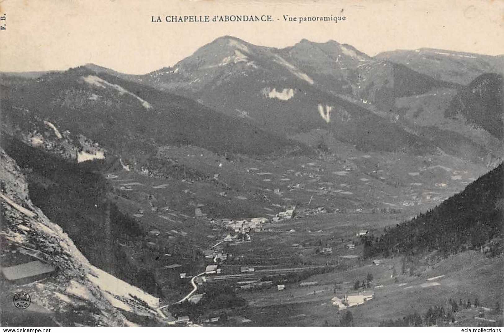 La Chapelle D'Abondance           74           Vue Panoramique        (voir Scan) - Abondance