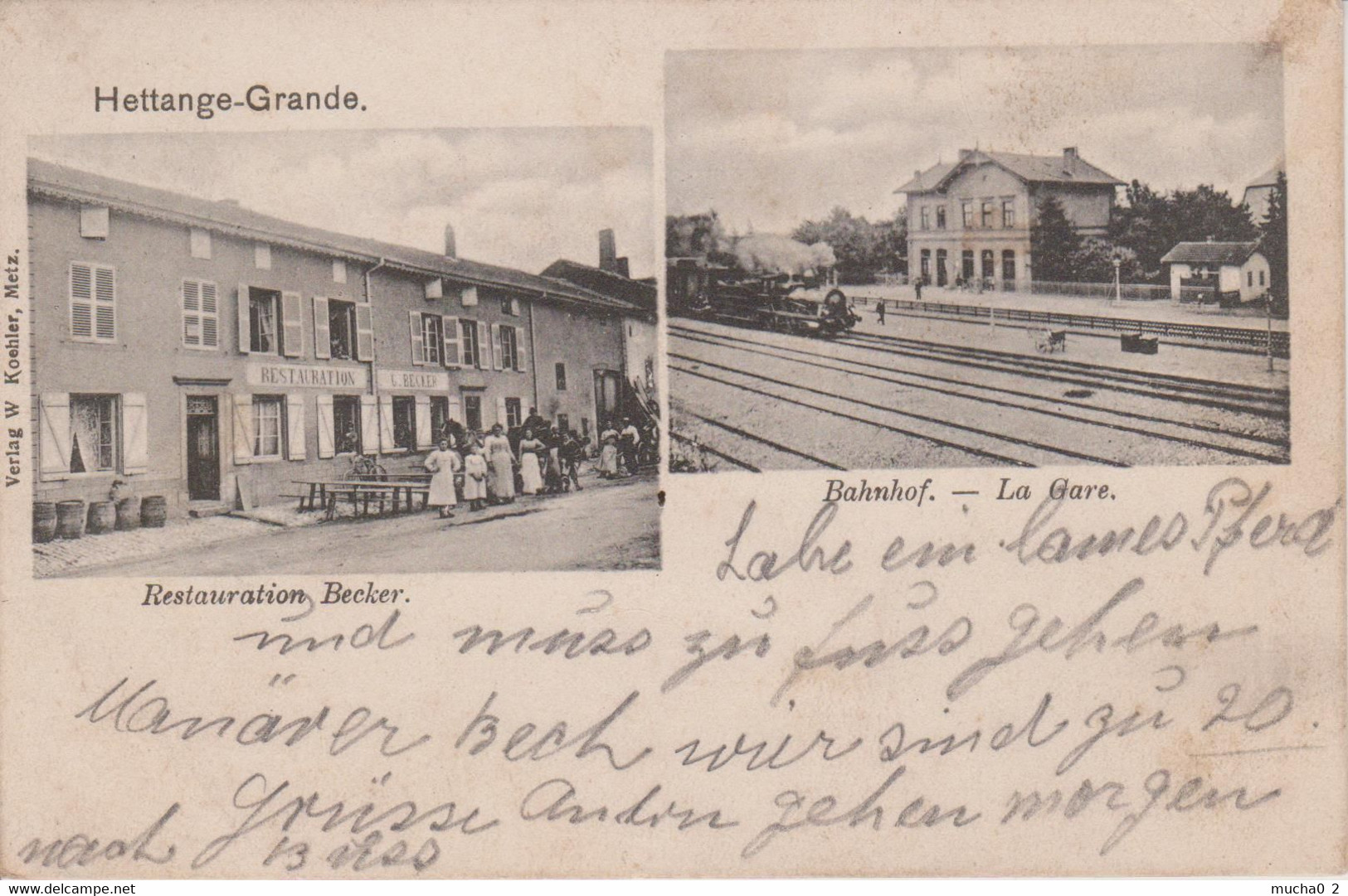 57 - HETTANGE GRANDE - 2 VUES - RESTAURANT BECKER ET LA GARE - Altri & Non Classificati