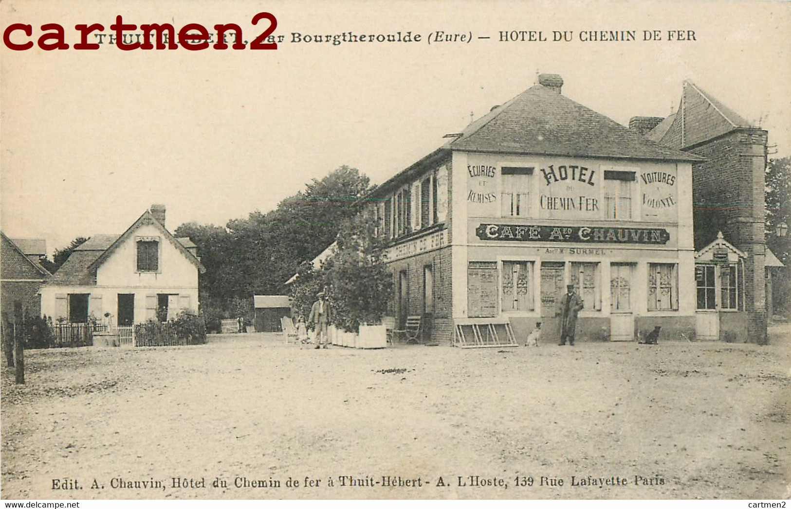 THUIT-HEBERT PAR BOURGTHEROULDE HOTEL DU CHEMIN DE FER CAFE CHAUVIN 27 EURE - Sonstige & Ohne Zuordnung