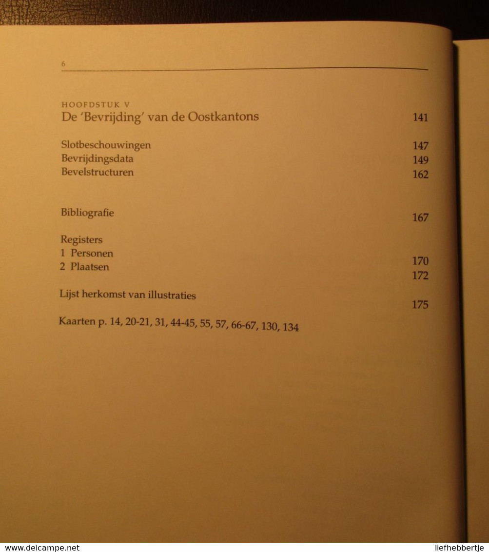 De Bevrijding - Van Normandië Tot De Ardennen - Door Luc De Vos - 1994 - Oorlog 1939-45