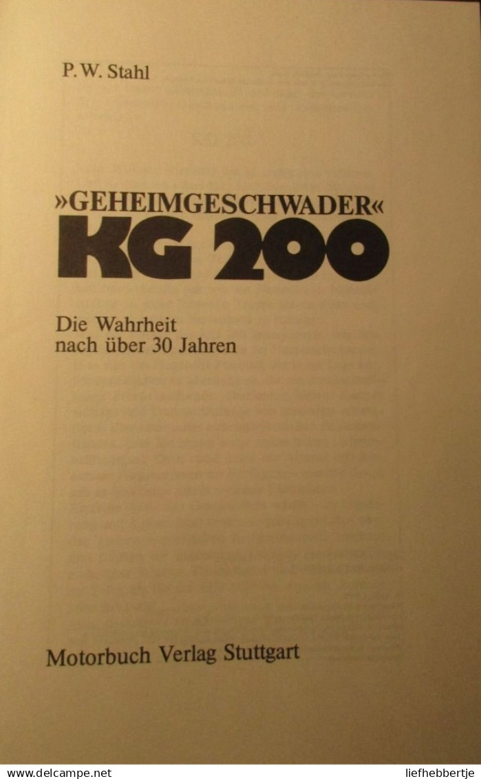 Geheim-Geschwader KG 200 - P. Stahl - Die Wahrheit Nach 40 Jahren - 1995 - Guerra 1939-45