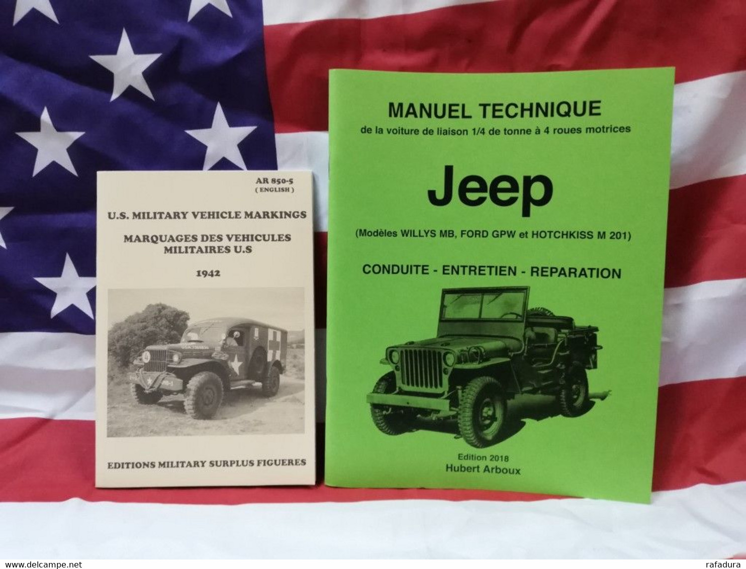 Lot 2 Livres Neufs : Manuel Technique Jeep Willys MB Ford GPW Hotchkiss M 201 + AR 850 MARQUAGES WW2    PROMO 2 LIVRES : - Fahrzeuge