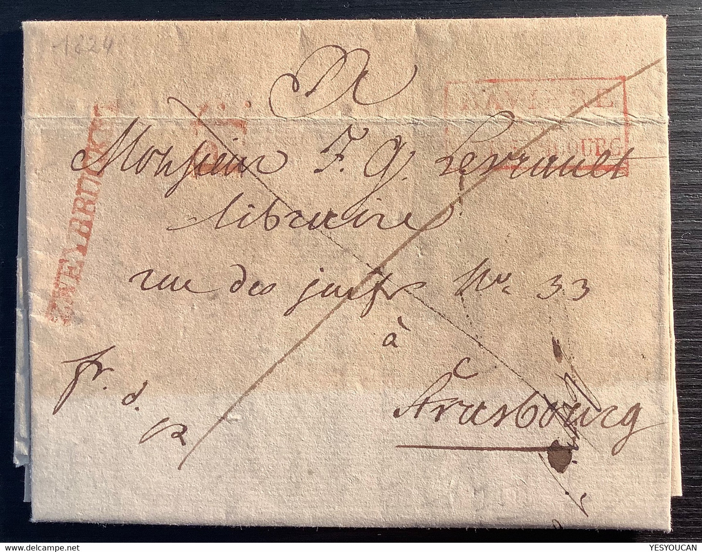 ZWEIBRÜCKEN PP (Bayern Pfalz)1824 Brief>Strasbourg France Levrault Libraire(PHILATELIE)"BAVIÉRE PAR WISSENBOURG" (lettre - Prephilately