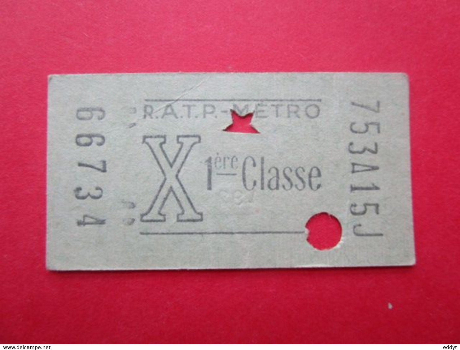 TICKET Métro Autobus RATP - PARIS - 1° Classe  - Série X - 1960/70 - TBE - World