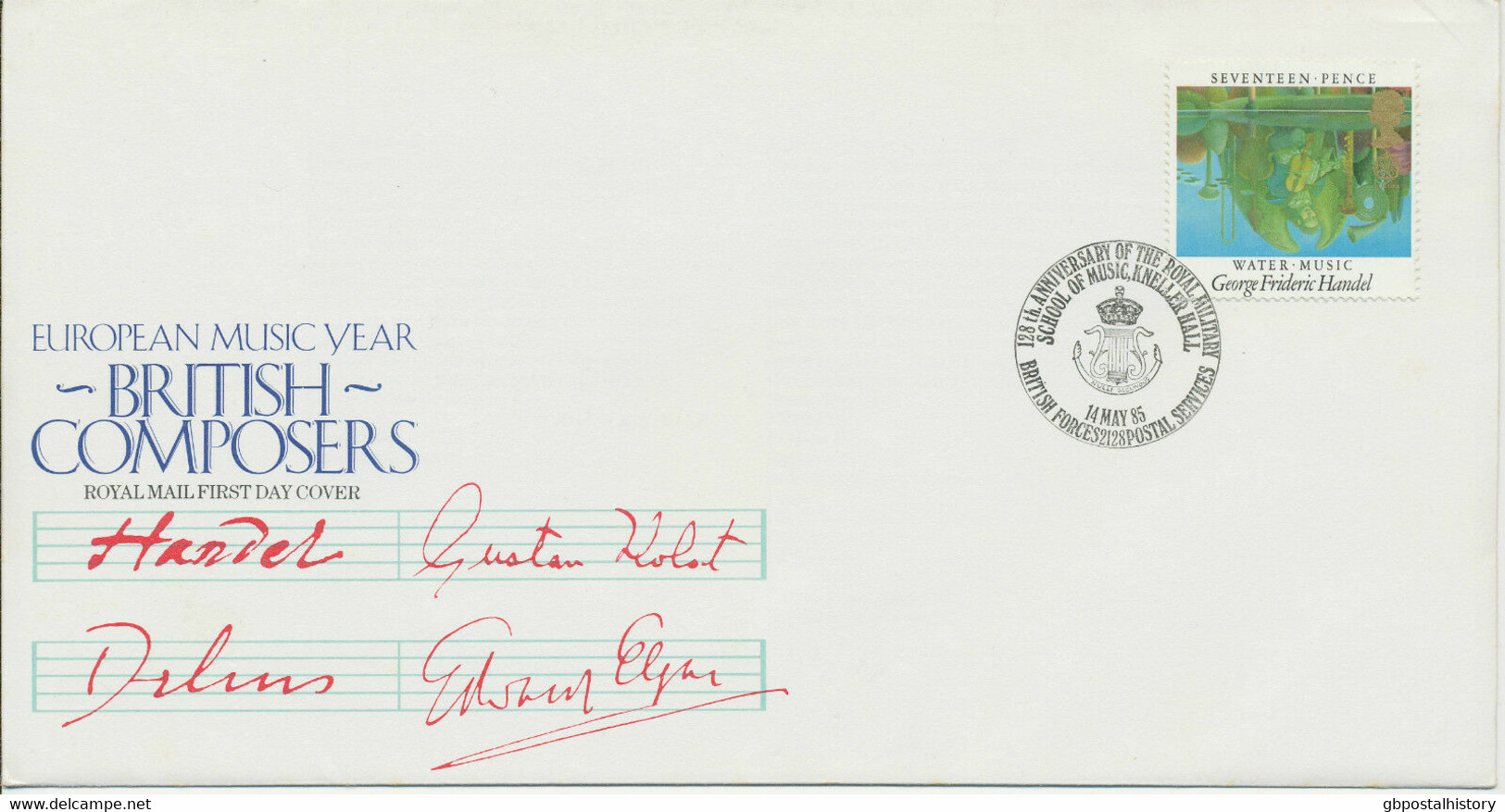 GB 1985 British Composers (Europa) 17 P FDC British Forces 2128 Postal Service - 1981-1990 Em. Décimales