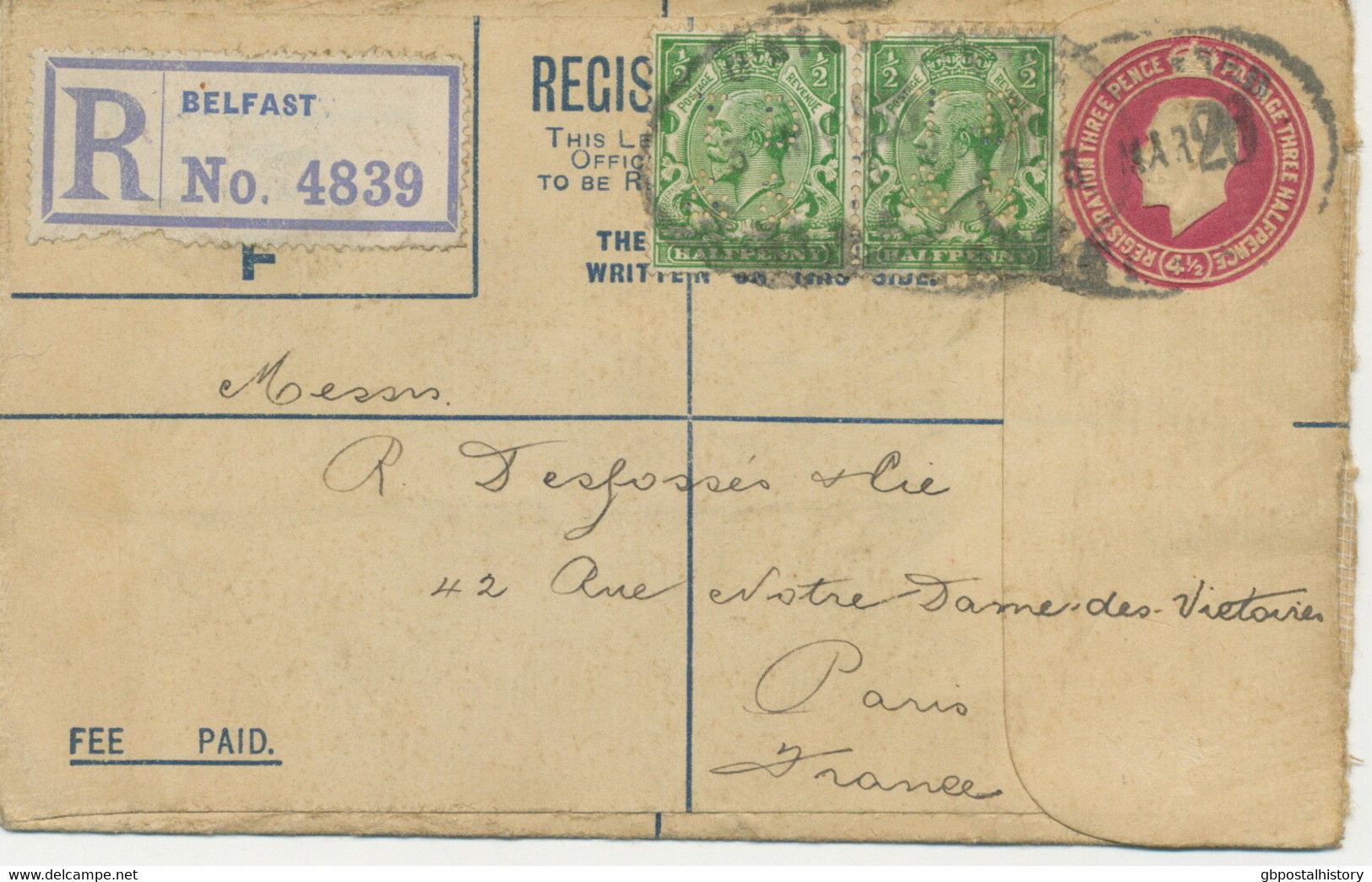 GB 1926 „BELFAST“ Very Fine GV 4 ½d PS Registered Letter Uprated W GV 1/2d (2 X – Rare Perfins: „TD / & S“) To PARIS - Perforés