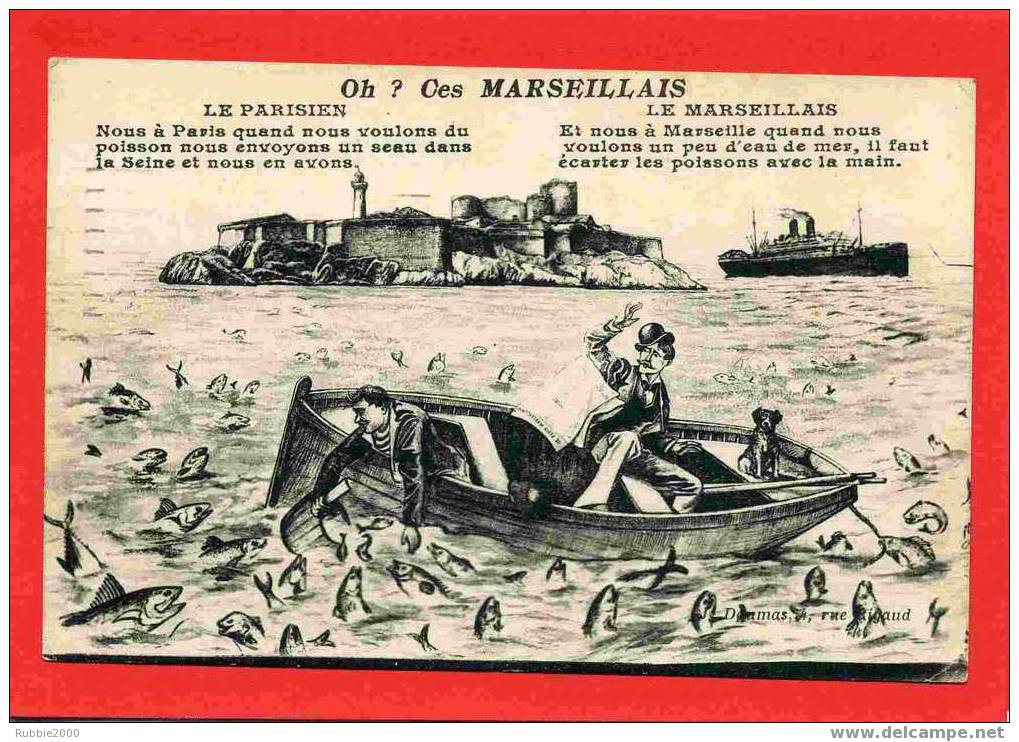 MARSEILLE CHATEAU D IF 1922 CARTE HUMORISTIQUE EN BON ETAT - Château D'If, Frioul, Islands...