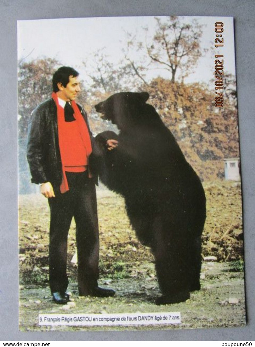 CP 31 MONTREUR DRESSEUR D'OURS - François Régis GASTOU En Compagnie De L'ours DANDY Agé De 7ans (lestienne) - Toulouse