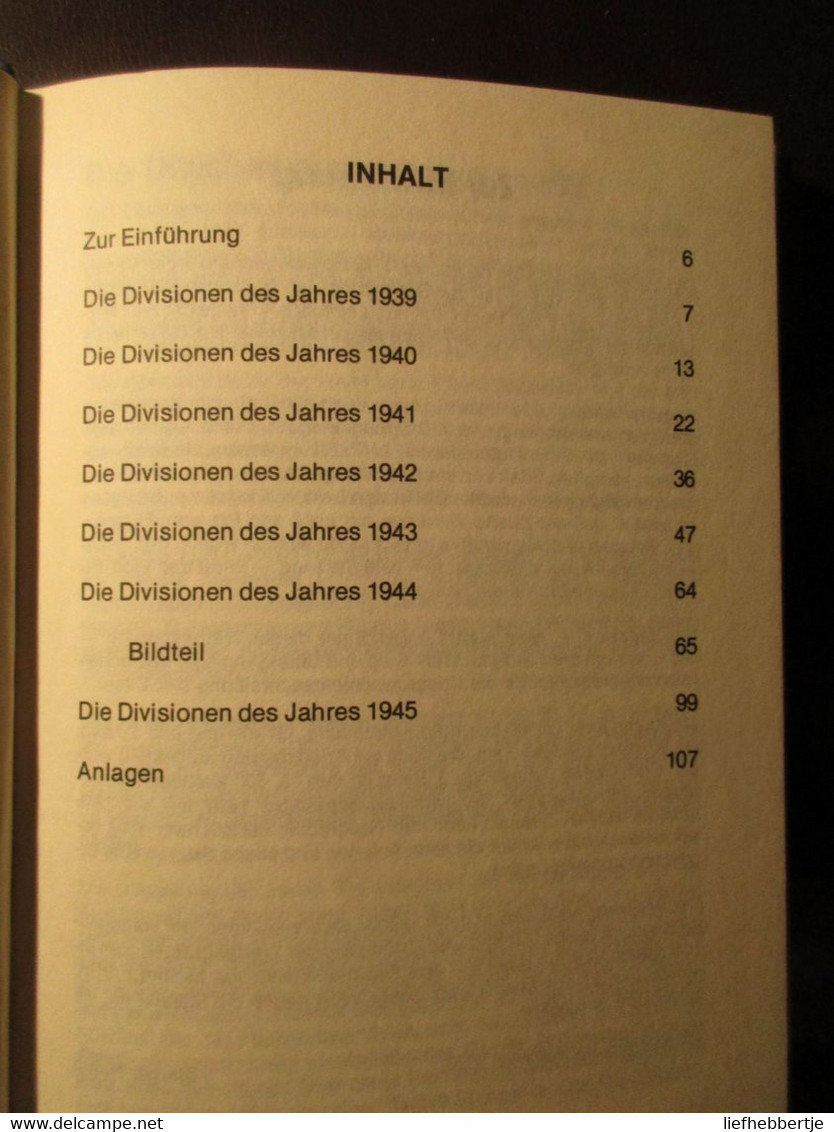 Die Deutschen Infanterie-Divisionen - Aufstellungsjahre 1939-1945 - W. Haupt - 1993 - Guerra 1939-45