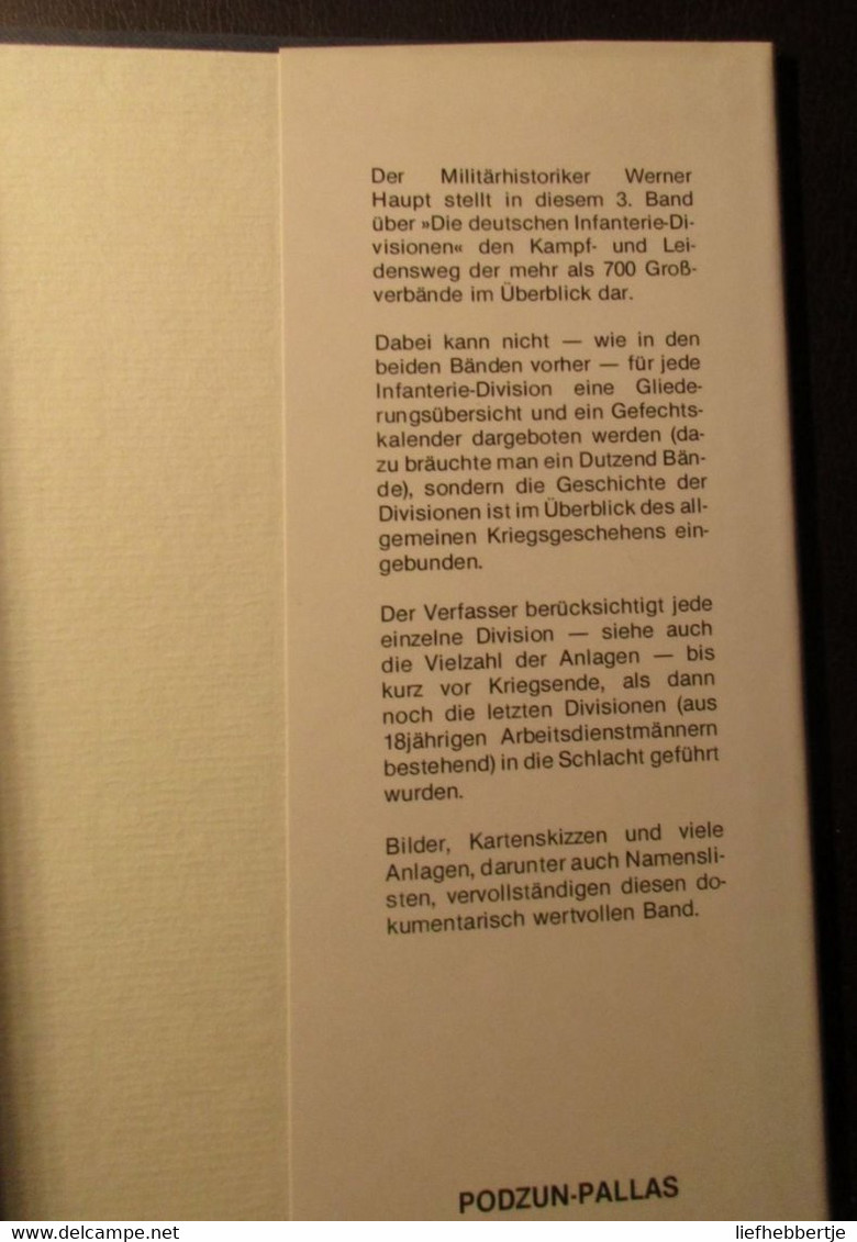 Die deutschen Infanterie-Divisionen - Aufstellungsjahre 1939-1945 - W. Haupt - 1993