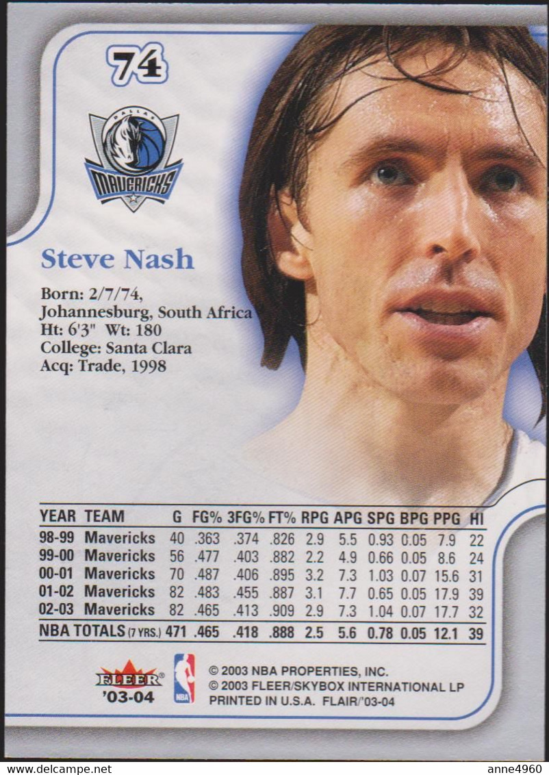 2003/04 Flair  Steve Nash  Dallas # 74 - 2000-Aujourd'hui